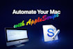 create an applescript to automate a task on your mac