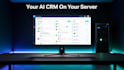 build your ai CRM with whatsapp and omnichannel on your server