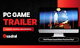create a gameplay trailer for pc games and steam