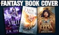 design a stunning fantasy and sci fic book covers