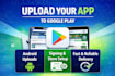 upload your ios and android app to app store and google play