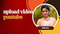 be upload your youtube video with best SEO
