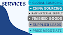 be your sourcing agent globally specially china, pakistan