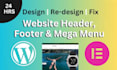 design wordpress header, mega menu, footer, website header with elementor pro