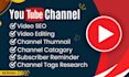 create, setup, and optimize youtube channel with logo, banner, SEO