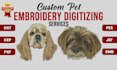 custom pet embroidery digitizing