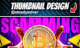 design eye catching youtube thumbnail, clickable thumbnail