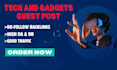 do high da tech and gadgets  guest post on general blogs