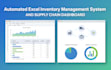 create an automated excel inventory management system and supply chain dashboard