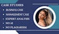 do business and management case summary, analysis, and report, no ai in 8 hours
