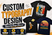 create custom vintage retro typography t shirt designs