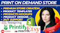 setup etsy print on demand store using printful or printfy etsy print on demand