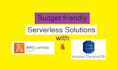 build serverless backend using AWS lambda functions dynamodb