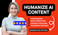 edit rewrite paraphrase proofread humanize ai content check plagiarism 24 hours