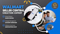 create walmart seller central and manage walmart store