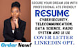 write cybersecurity, telecommunication, data science, radio system, UI UX resume