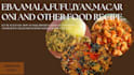 do amala , eba, fufu ,macaroni, for you