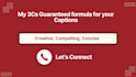 be your creative social media copywriter and captions writer