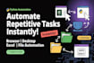 automate browser, desktop, file, and excel tasks
