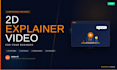 create professional 2d animation explainer videos for service businesses
