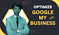 create, verify, optimize, and reinstate your google my business profile