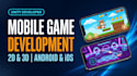 do amazing unity mobile game development for android and ios, 2d and 3d games