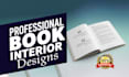 create a professional book interior design and layout for KDP and print