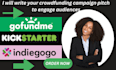 write your crowdfunding campaign pitch to engage audiences