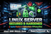 secure and harden your linux server against hackers and bot attacks