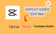 do professional cap cut video editing