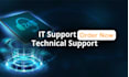 provide professional IT and technical support assistance