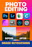 do photo and video editing