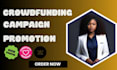 do organic kickstarter crowdfunding campaign promotion for indiegogo, gofundme