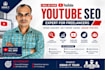 provide youtube video seo service in cheaper rate