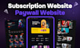 develop membership website, subscription website, paywall