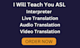 teach you asl sign language interpreter interpretation