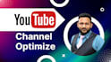 your youtube channel optimize
