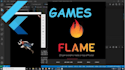 develop 2d 3d game with flutter using flame game engine, mobile game for you