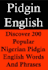 offer you best english to nigerian pidgin translations