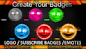 design twitch emotes twitch badges and sub badges