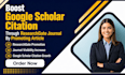 boost google scholar citation through research gate journal by promoting article