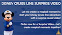 create a disney cruise line surprise video