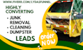 generate junk removal leads cleaning service trash dumpster hauling leads