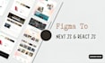 convert figma to react, next js or build full stack web with vercel