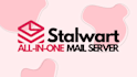 configure your open source email server mailcow or stalwart
