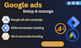 setup google ads campaign and manage with conversion tracking