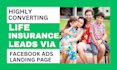 generate exclusive life insurance lead final expense lead via facebook ads