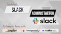 be your slack admin and automate task with zapier makecom integrately integromat