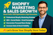 do ecommerce shopify marketing, promote  shopify store to boost shopify sales