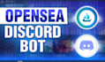 create opensea bot, solana nft, solana mint bot, alert bot